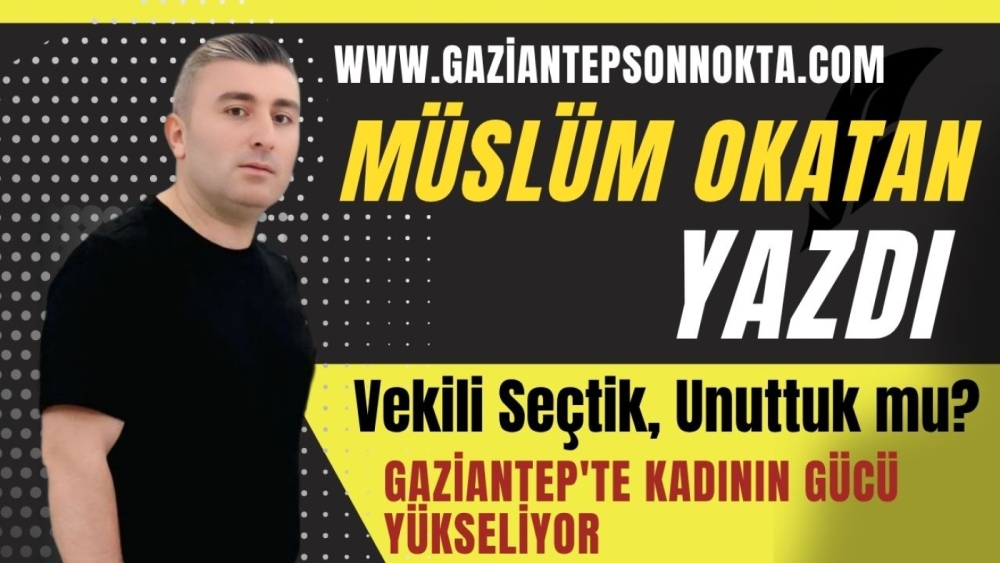 Vekili Seçtik, Unuttuk mu?